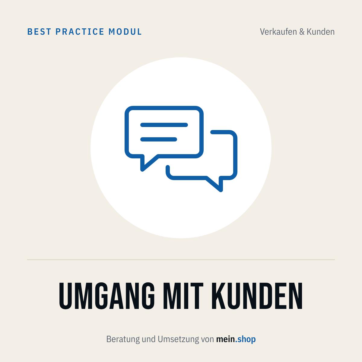 Umgang mit Kunden – Best Practice Modul